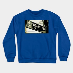 Miramar Street, Los Angeles, California by Mistah Wilson Crewneck Sweatshirt